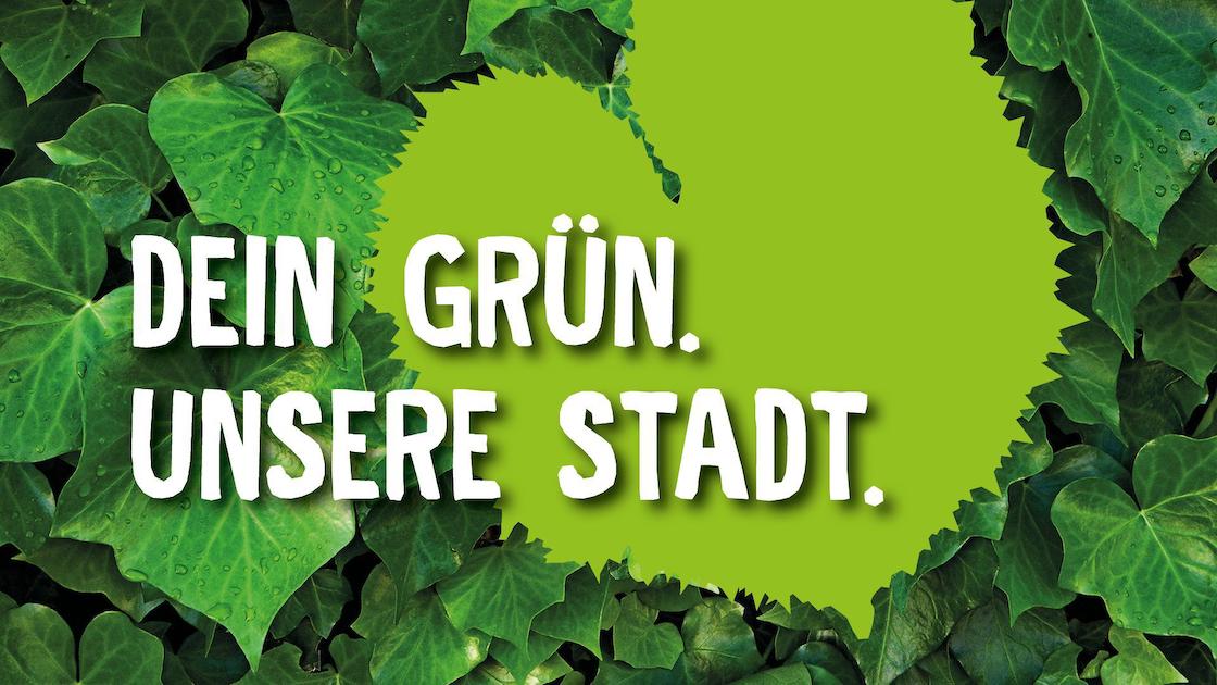 Dein Grün. Unsere Stadt._Gemeinsam mehr Grün für Erlangen